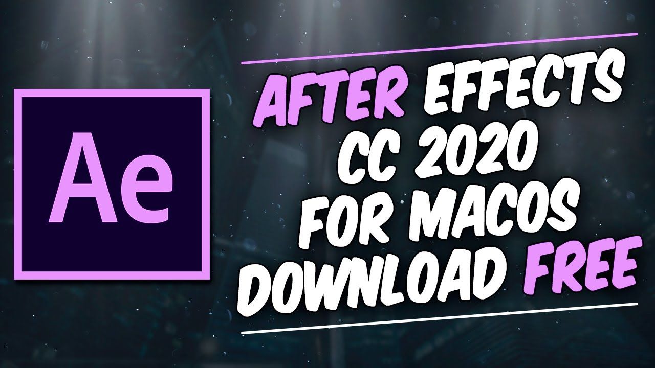 get adobe after effects cc for free mac